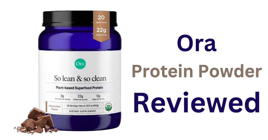 Ora Protein Powder Review