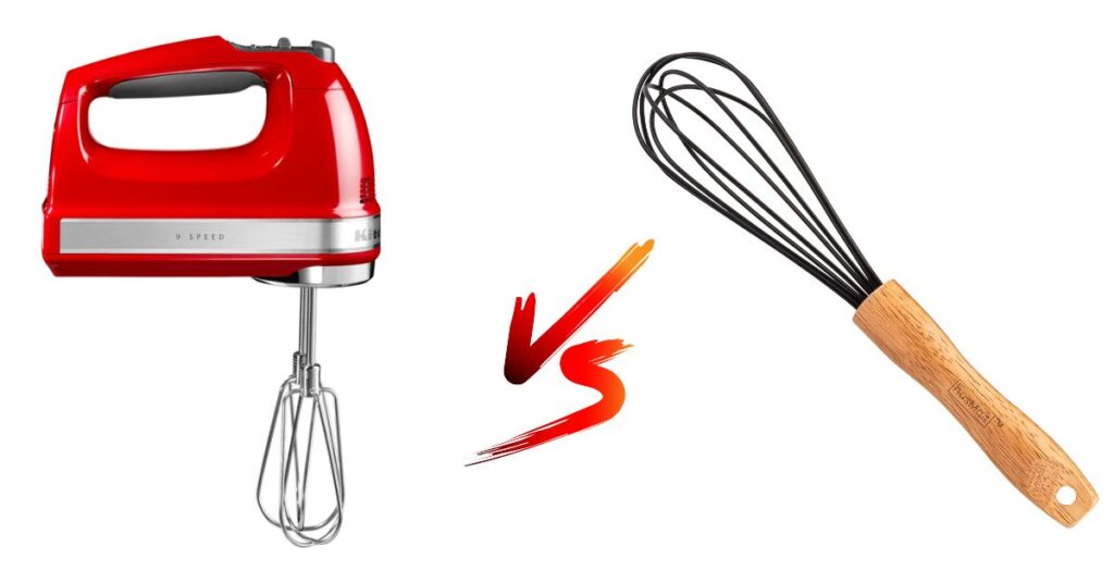 Hand Mixer Vs Whisk